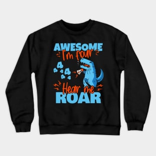 Kids I'm Four Hear Me Roar 4th Birthday Dinosaur design Crewneck Sweatshirt